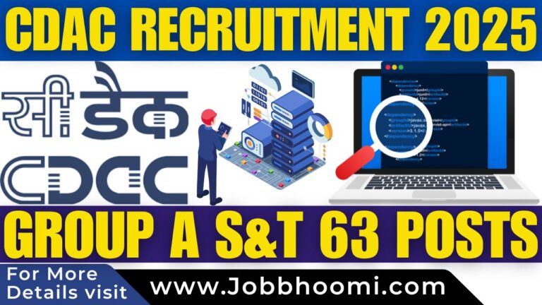 CDAC Recruitment 2025 Group A S&T 63 Post