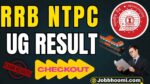 RRB NTPC Undergradute Result 2025